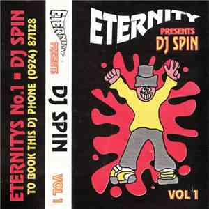 DJ Spin  - Eternity Presents DJ Spin Vol 1 album