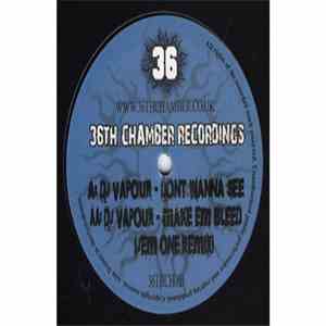 DJ Vapour - Don't Wanna See / Make Em Bleed (Jem One Remix) album
