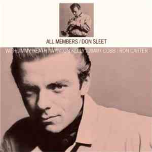 Don Sleet With Jimmy Heath / Wynton Kelly / Jimmy Cobb / Ron Carter - All Members album