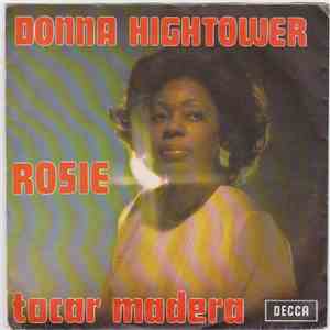 Donna Hightower - Rosie / Tocar Madera album