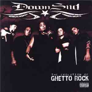 Downsiid - The Evolution Of Ghetto Rock album
