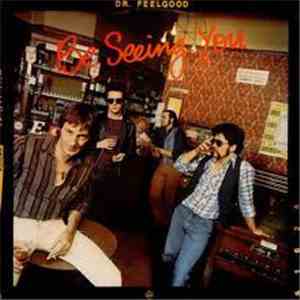 Dr. Feelgood - Be Seeing You album