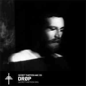 Drøp - Secret Thirteen Mix 120 album