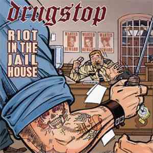 Drugstop - `Riot In The Jailhouse album