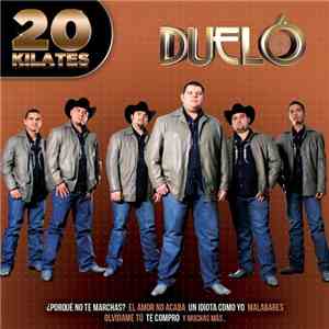 Duelo  - 20 Kilates album