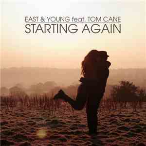 East & Young - Starting Again (Club Mix) album