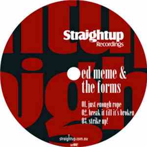 Ed Meme & The Forms  - Just Enough Rope album