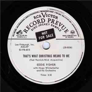 Eddie Fisher With Hugo Winterhalter And His Orchestra - Christmas Day / That's What Christmas Means To Me album