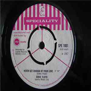 Eddie Floyd - Never Get Enough Of Your Love / Bye Bye Baby album