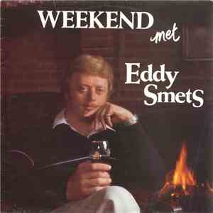 Eddy Smets - Weekend Met album