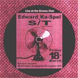 Edward Ka-Spel & S/T - Live At The Drones Club album