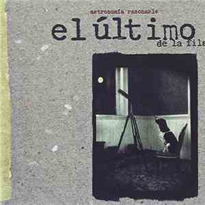 El Último De La Fila - Astronomía Razonable album