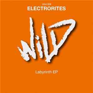 Electrorites - Labyrinth EP album