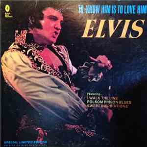 Elvis - To Know Him Is To Love Him album