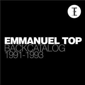 Emmanuel Top - Backcatalog 1991-1993 album