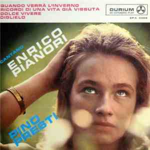 Enrico Pianori, Pino Presti - Quando Verra L'inverno album