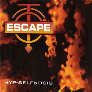 Escape  - Hyp-Selfnosis album