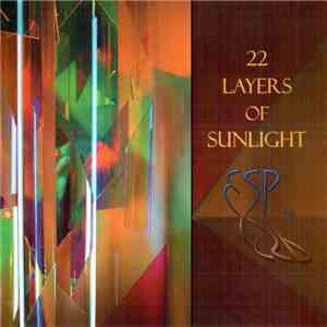 ESP 2.0 - 22 Layers Of Sunlight album