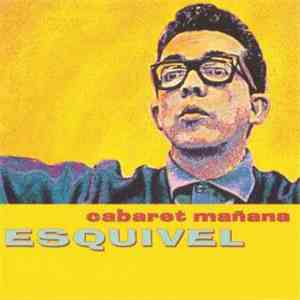 Esquivel - Cabaret Mañana album