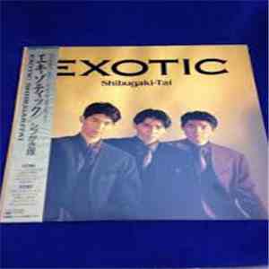 シブがき隊 - Exotic album