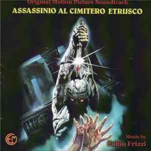 Fabio Frizzi - Assassinio Al Cimitero Etrusco album