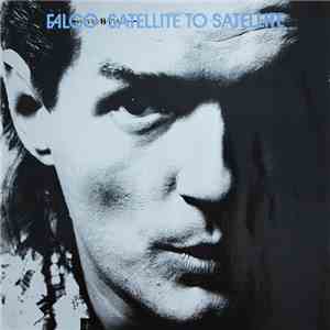 Falco - Satellite To Satellite album