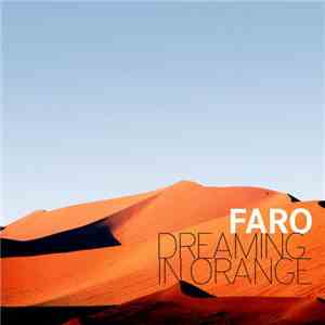 Faro  - Dreaming In Orange album
