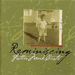 Father Mark Curtis - Reminiscing album