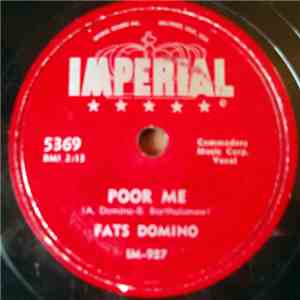 Fats Domino - Poor Me / I Can't Go On album