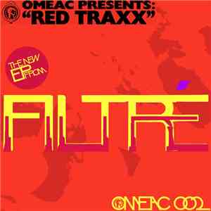 Filtré - Red Traxx E.P. album