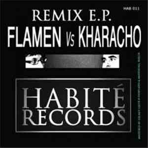 Flamen Vs Kharacho - Remix EP album