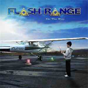 Flash Range - On The Way album