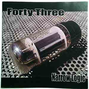Forty Three - Narrow Logic album