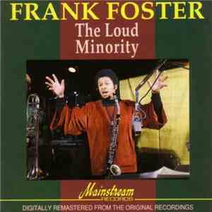 Frank Foster - The Loud Minority album