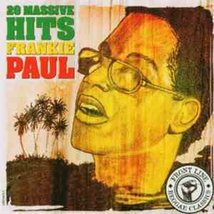 Frankie Paul - 20 Massive Hits album
