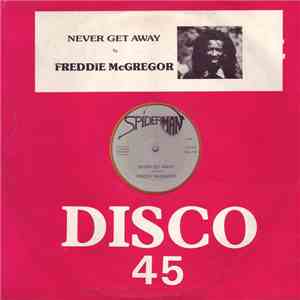 Freddie McGregor / Jah Walton - Never Get Away / Jah Walton Chant album