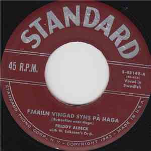 Freddy Albeck With W. Eriksson's Orch. - Fjariln Vingad Syns Pa Haga album