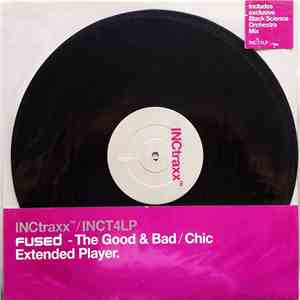 Fused - The Good & Bad / Chic album
