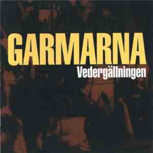 Garmarna - Vedergällningen album
