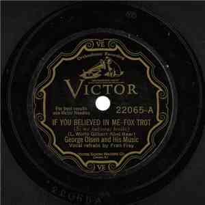 George Olsen And His Music - If You Believed In Me / Song Of The Moonbeams album