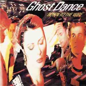 Ghost Dance - Down To The Wire album