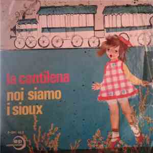 Giancarlo Manari / Roberto Giacani - La Cantilena / Noi Siamo Sioux album