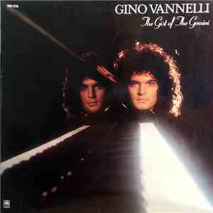 Gino Vannelli - The Gist Of The Gemini album