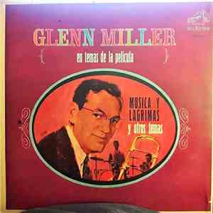 Glenn Miller - En temas de pelicula, musica y agrimas y otros temas album