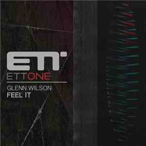 Glenn Wilson - Feel It album