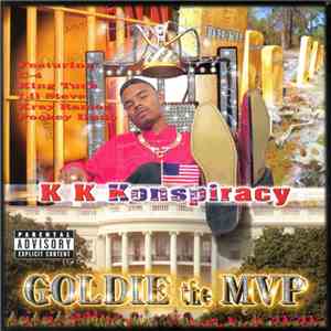 Goldie the MVP - KKKonspiracy album