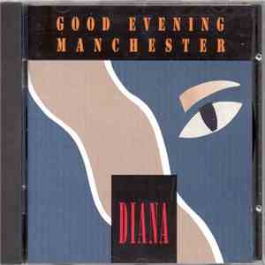 Good Evening Manchester - Diana album