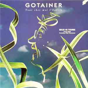 Gotainer - Tout Chez Moi L'Habite album