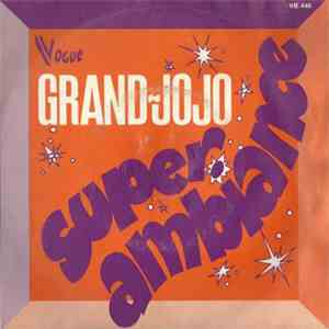Grand-Jojo - Super-Ambiance album