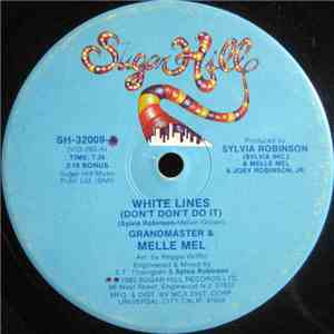 Grandmaster & Melle Mel - White Lines (Don't Don't Do It) / Melle Mel's Groove album